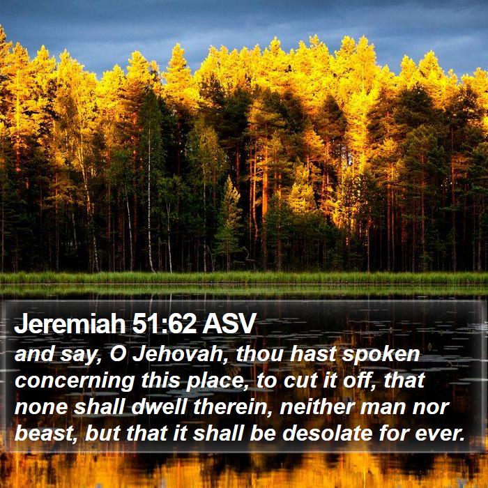 Jeremiah 51:62 ASV Bible Study