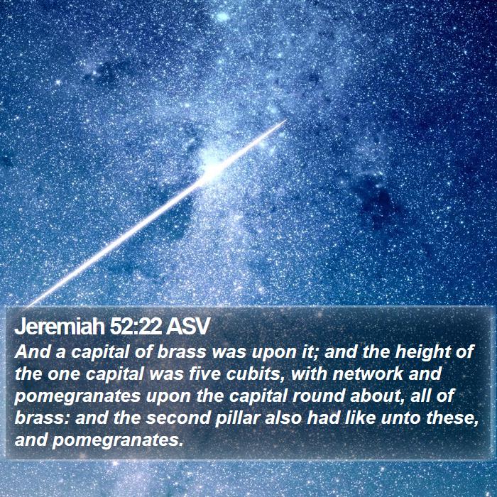 Jeremiah 52:22 ASV Bible Study