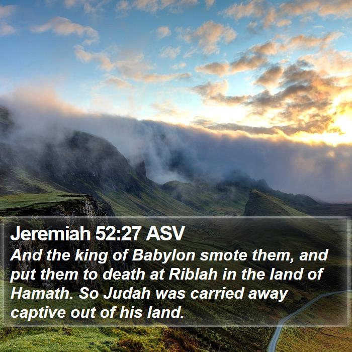 Jeremiah 52:27 ASV Bible Study