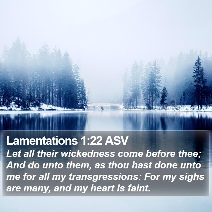 Lamentations 1:22 ASV Bible Study