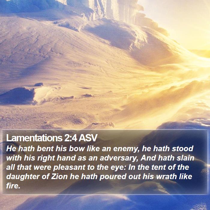 Lamentations 2:4 ASV Bible Study