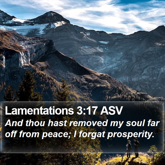 Lamentations 3:17 ASV Bible Study