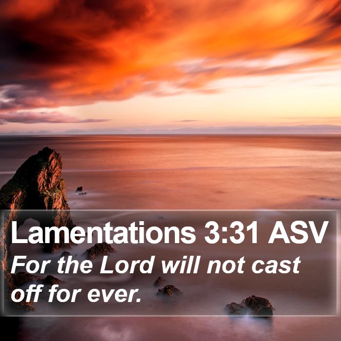 Lamentations 3:31 ASV Bible Study