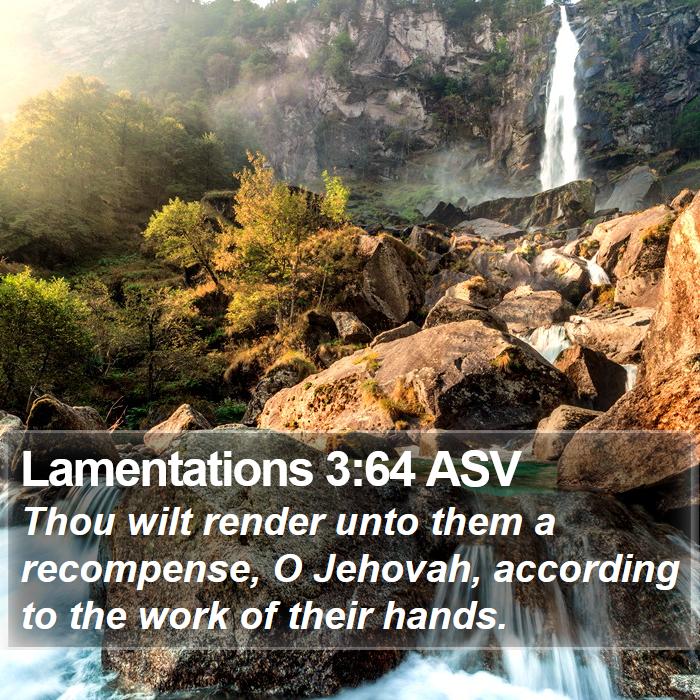 Lamentations 3:64 ASV Bible Study