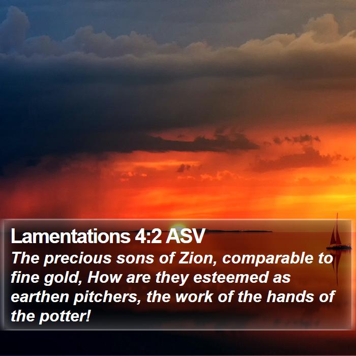 Lamentations 4:2 ASV Bible Study