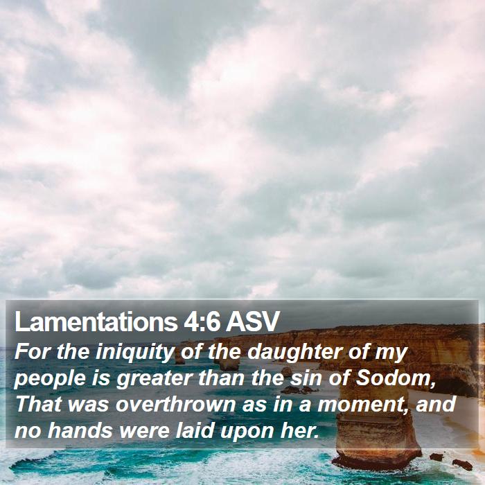 Lamentations 4:6 ASV Bible Study