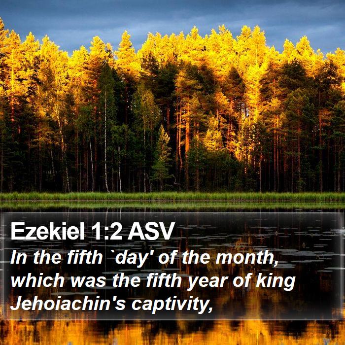 Ezekiel 1:2 ASV Bible Study