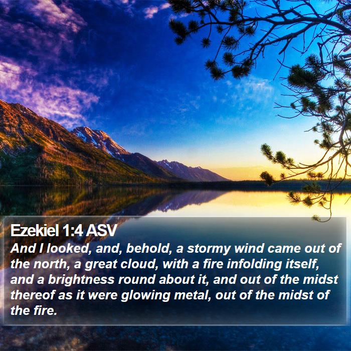 Ezekiel 1:4 ASV Bible Study