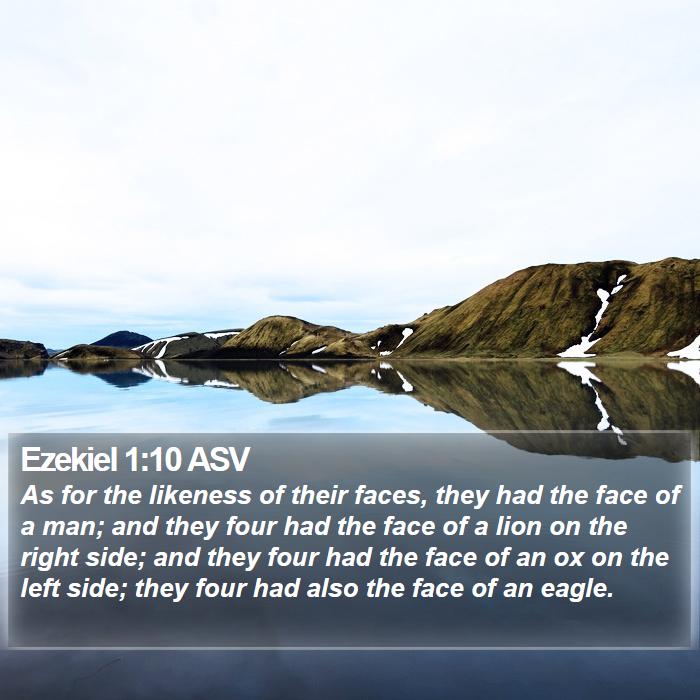 Ezekiel 1:10 ASV Bible Study