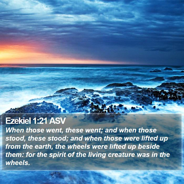 Ezekiel 1:21 ASV Bible Study