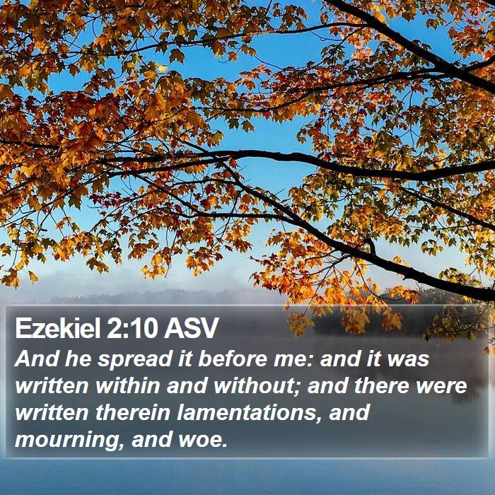 Ezekiel 2:10 ASV Bible Study