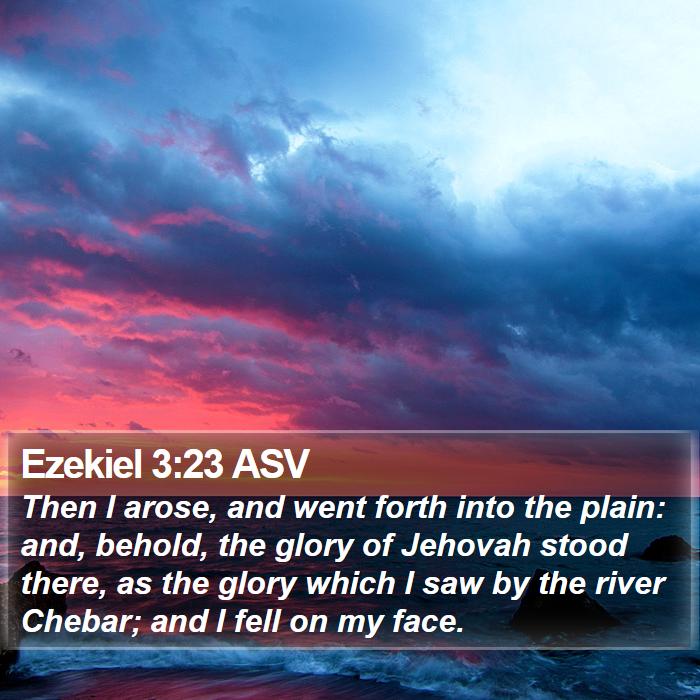 Ezekiel 3:23 ASV Bible Study