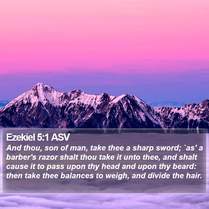 Ezekiel 5:1 ASV Bible Study