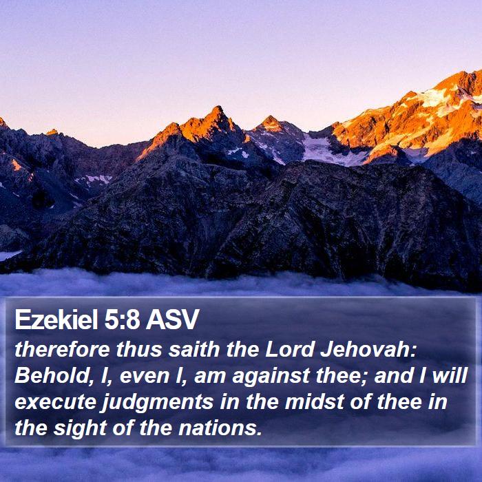 Ezekiel 5:8 ASV Bible Study