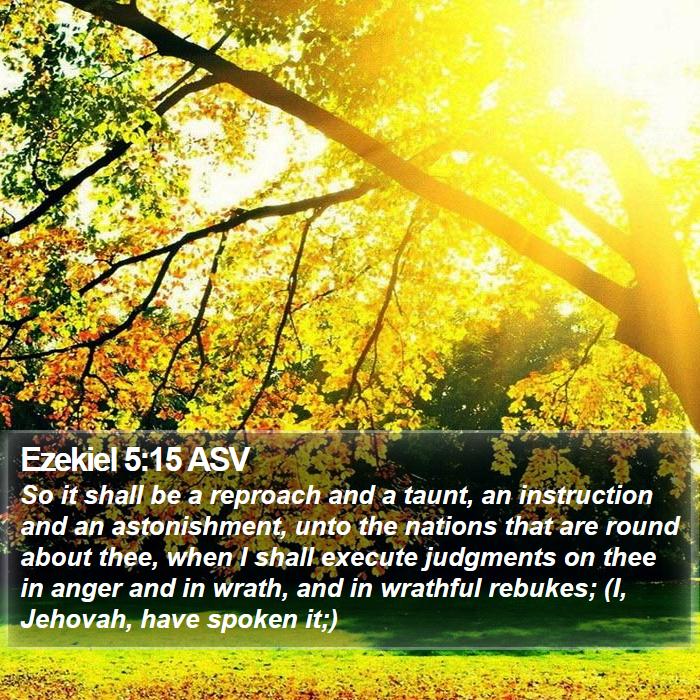 Ezekiel 5:15 ASV Bible Study