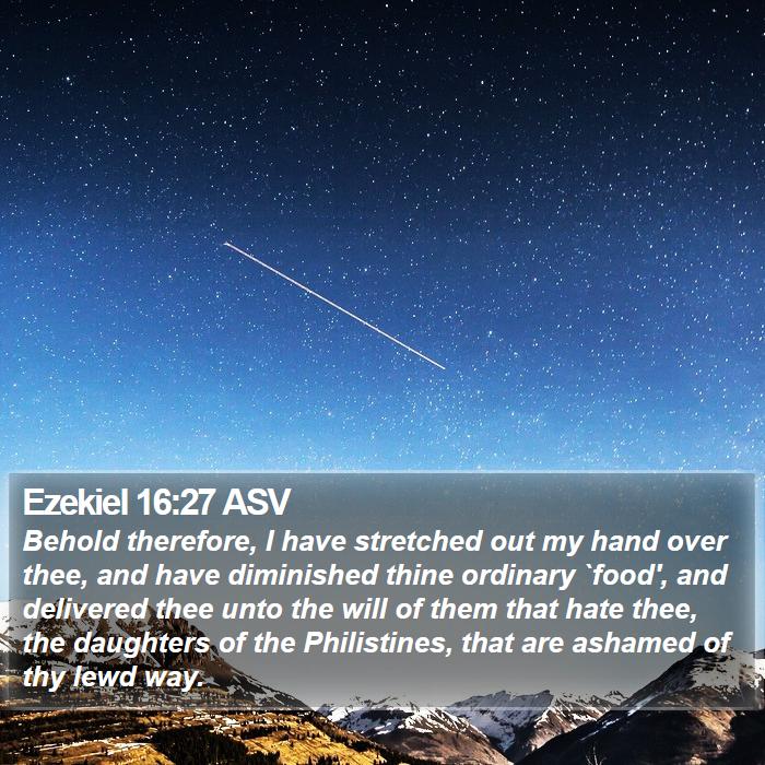 Ezekiel 16:27 ASV Bible Study