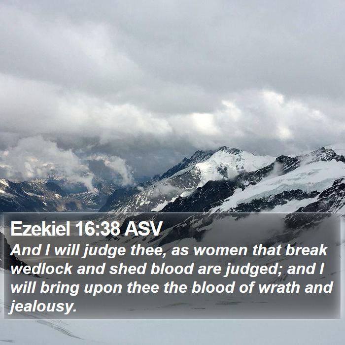 Ezekiel 16:38 ASV Bible Study