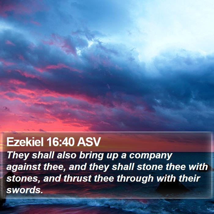 Ezekiel 16:40 ASV Bible Study