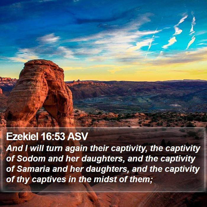 Ezekiel 16:53 ASV Bible Study