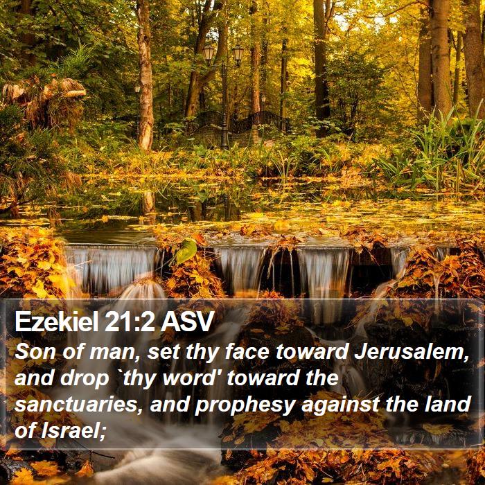 Ezekiel 21:2 ASV Bible Study