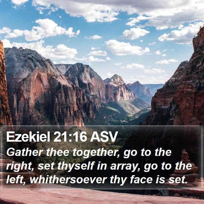 Ezekiel 21:16 ASV Bible Study