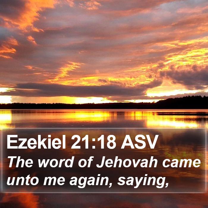 Ezekiel 21:18 ASV Bible Study