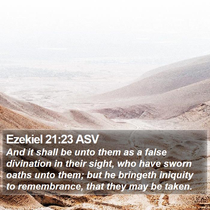 Ezekiel 21:23 ASV Bible Study