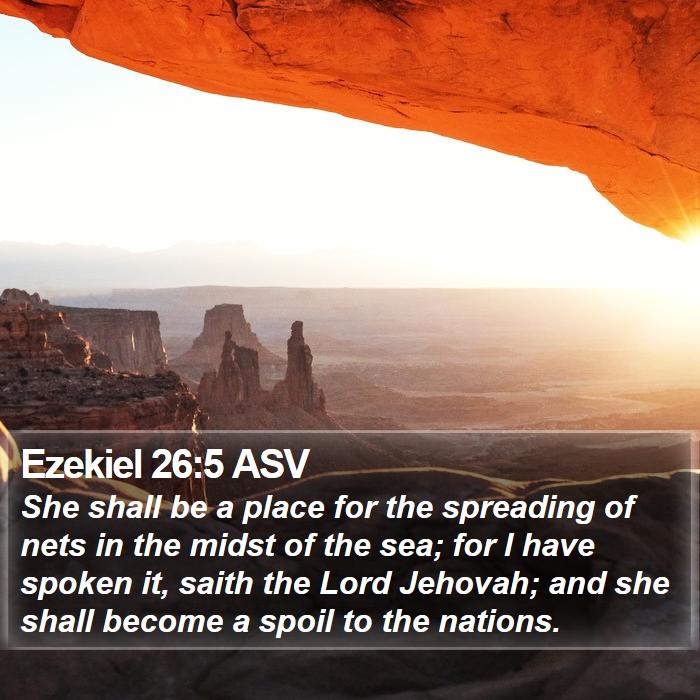 Ezekiel 26:5 ASV Bible Study