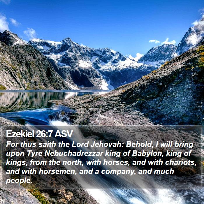 Ezekiel 26:7 ASV Bible Study