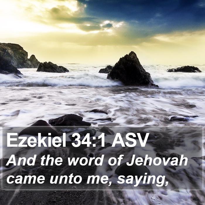 Ezekiel 34:1 ASV Bible Study