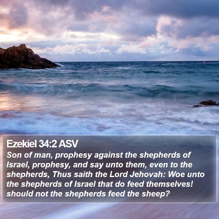 Ezekiel 34:2 ASV Bible Study