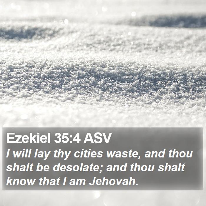 Ezekiel 35:4 ASV Bible Study