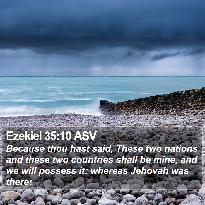 Ezekiel 35:10 ASV Bible Study