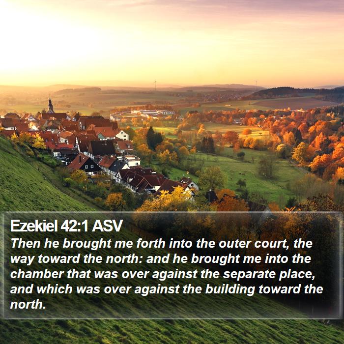 Ezekiel 42:1 ASV Bible Study