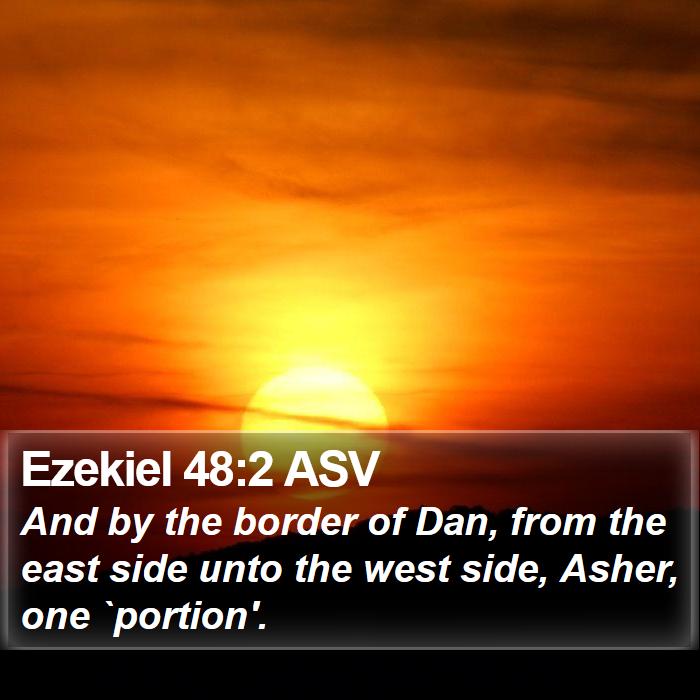 Ezekiel 48:2 ASV Bible Study