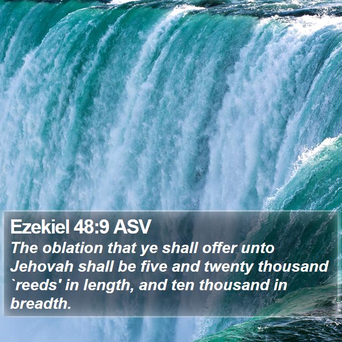 Ezekiel 48:9 ASV Bible Study