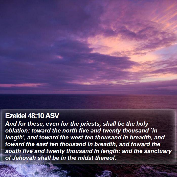 Ezekiel 48:10 ASV Bible Study