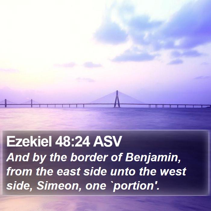 Ezekiel 48:24 ASV Bible Study