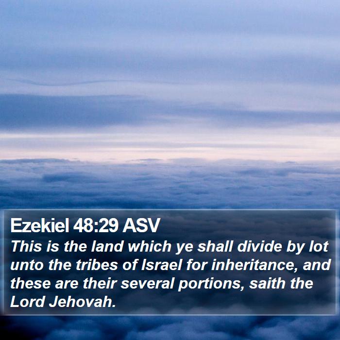 Ezekiel 48:29 ASV Bible Study