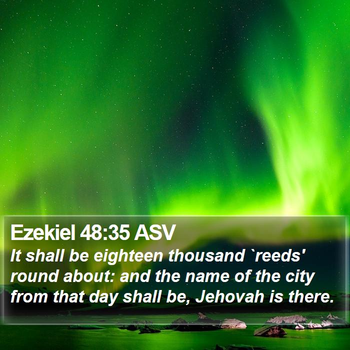 Ezekiel 48:35 ASV Bible Study