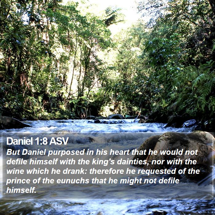 Daniel 1:8 ASV Bible Study