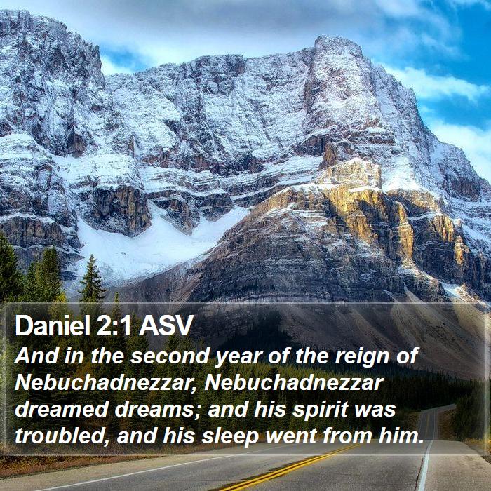 Daniel 2:1 ASV Bible Study