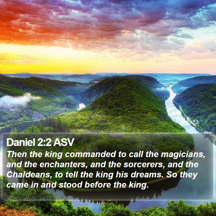 Daniel 2:2 ASV Bible Study