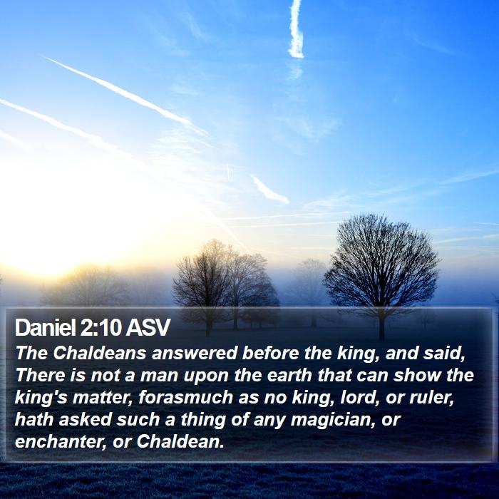 Daniel 2:10 ASV Bible Study