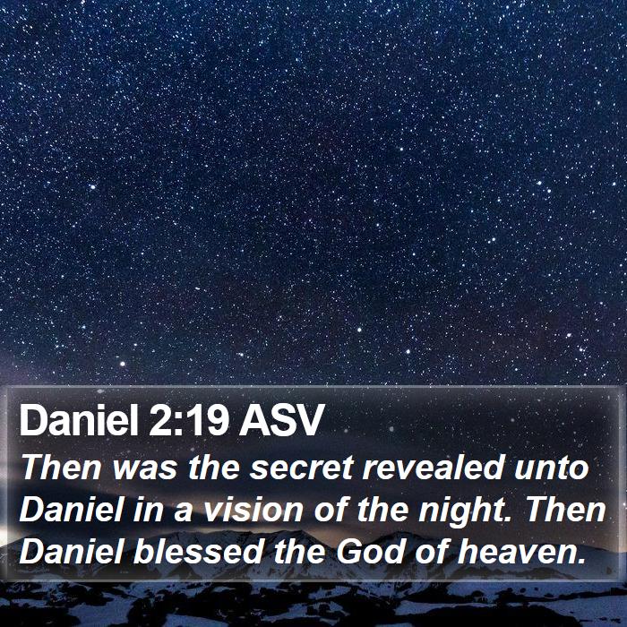 Daniel 2:19 ASV Bible Study