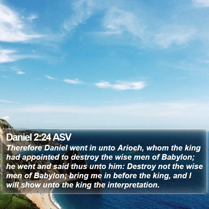 Daniel 2:24 ASV Bible Study