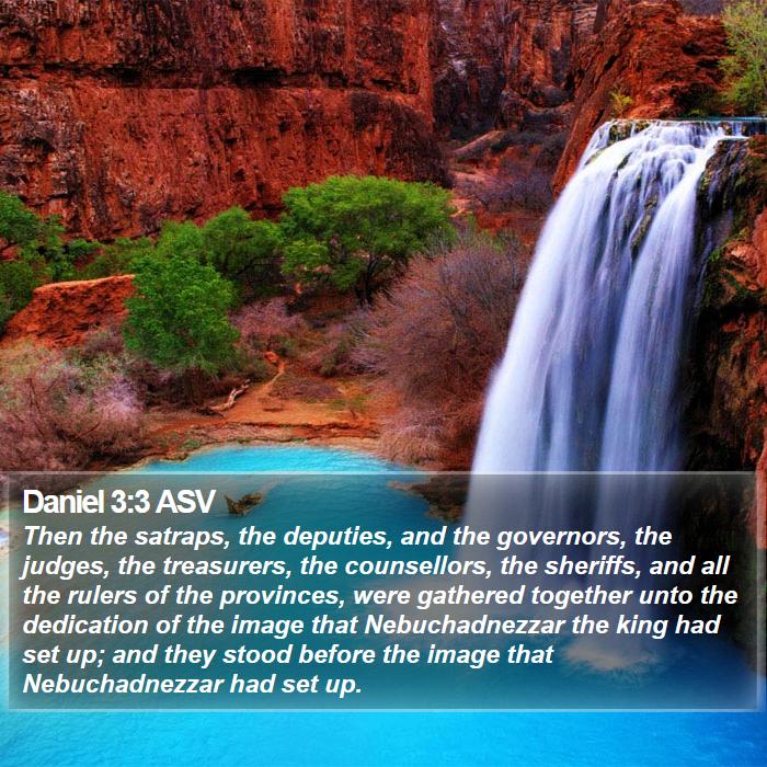 Daniel 3:3 ASV Bible Study