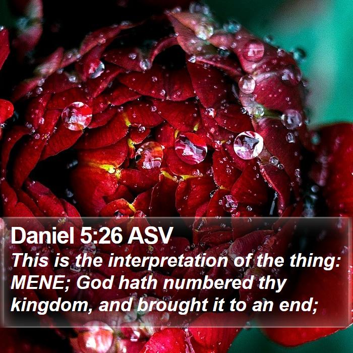 Daniel 5:26 ASV Bible Study