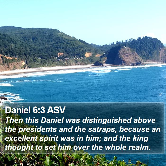 Daniel 6:3 ASV Bible Study