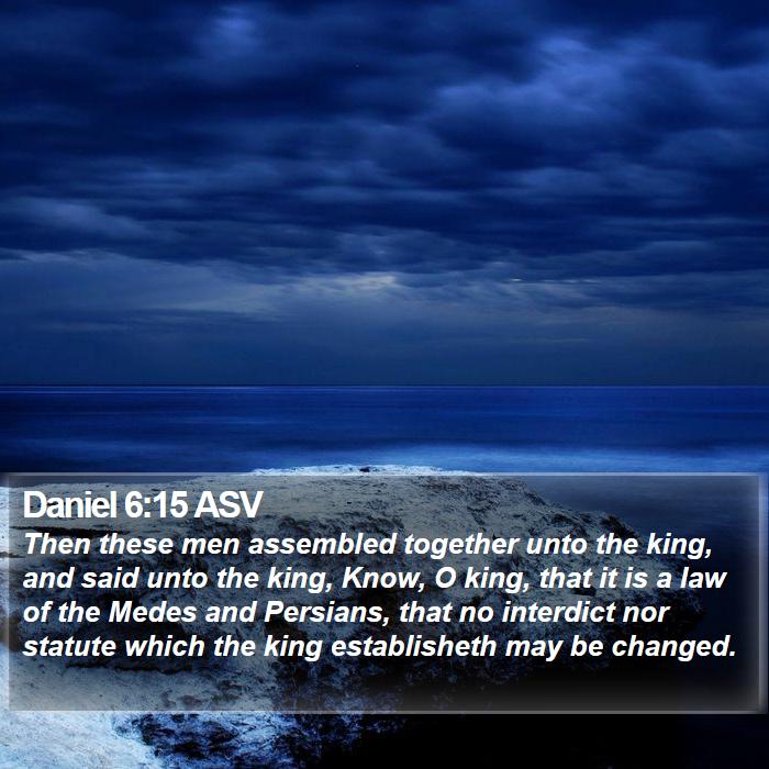 Daniel 6:15 ASV Bible Study